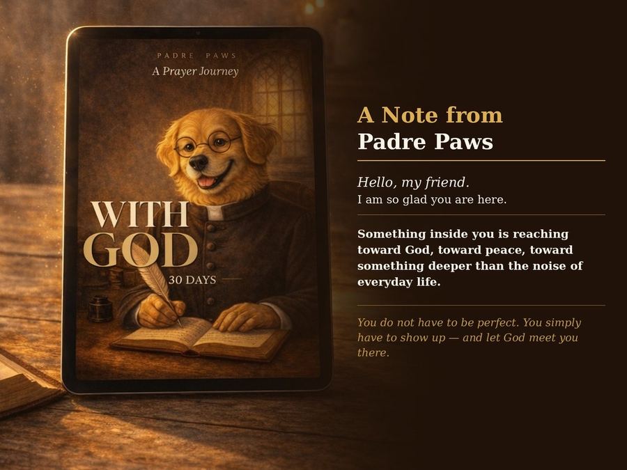 A Note from Padre Paws